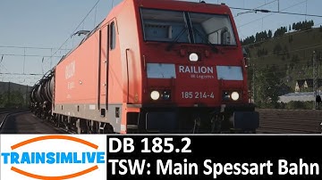 Train Sim World - Service Mode DB 8145 - BR 185.2 On Main Spessart Bhan