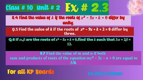 EX 2.3 , Class 10th maths, Q#4,5,6,7 .. slo based and for all kpk boards .