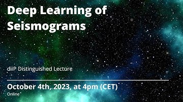 S. Mostafa Mousavi - Deep Learning of Seismograms
