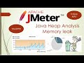 Java Heap Space - Memory leak in Endurance Test | VisualVM | Eclipse MAT| Garbage Collector | JMeter