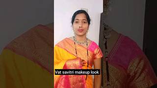 vat savitri makeup looks 2023marathi shorts shortsvideo viralshort