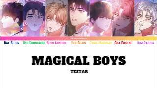 TeSTAR (테스타) - Magical Boys (Han/Rom/Eng)