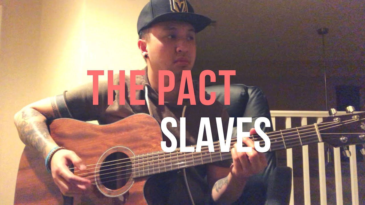 The Pact // Slaves (Angelo Munji Short Live Cover)
