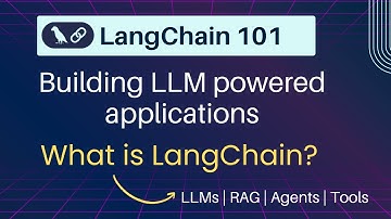 What is LangChain? | Building LLM-Powered Apps (Agents, Chains, Memory & More)