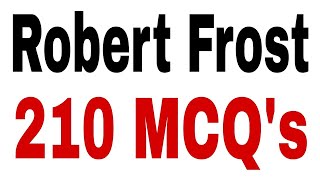 Robert Frost Mcqs L Mcqs On Robert Frost L Robert Frost Quiz L Mcqs On Frost I English Lectureship