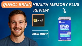 Qunol Brain Health Memory Plus Review: Best Brain Booster Or Just Hype