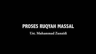 Ustadz Muhammad Zunaidi - Terapi Ruqyah dengan Bacaan