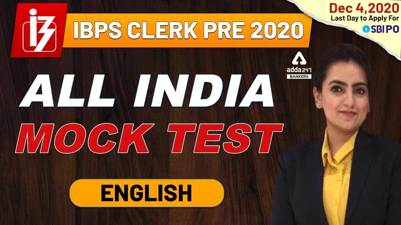 IBPS CLERK PRE 2020 | English | ALL INDIA MOCK TEST | Adda247