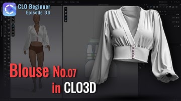 How to Model Blouse No.07 in CLO 3D | Easy Puff Sleeve Blouse Tutorial Episode 36