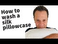 How to wash a silk pillowcase | Best care for silk pillowcases