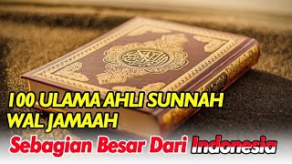 100 Ulama Ahlu Sunnah Wal Jamaah