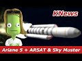 Ariane 5 Launch | Sky Muster & ARSAT-2 | KNews #18