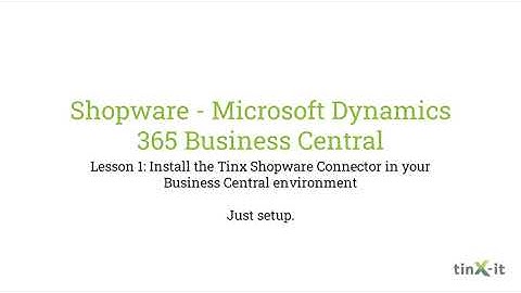 Shopware - Microsoft Dynamics 365 Business Central - Lesson 1
