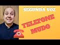 Segunda Voz - Telefone Mudo (Como fazer Segunda Voz)