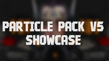 Particle pack v5 (small) showcase [P3D]