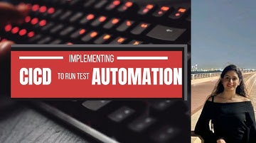 Implementing CI/CD for Test Automation Scripts