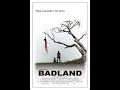 Badland Trailer