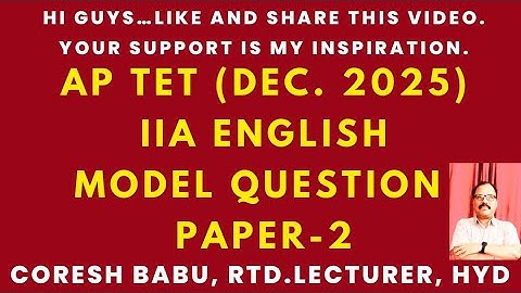 AP TET (DEC. 2025) IIA ENGLISH MODEL QUESTION PAPER- 2