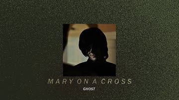 Thumbnail of mary on a cross—ghost; (slowed down + reverb)