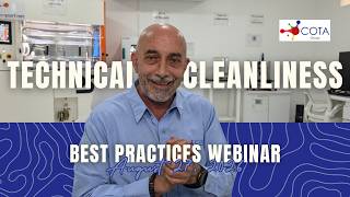 Best Practices for Operating a Technical Cleanliness Lab | Free Webinar