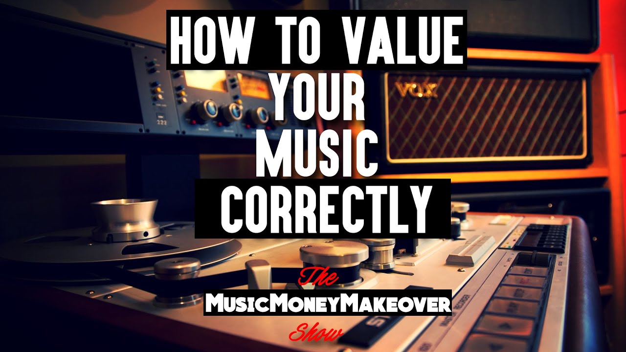 How to value your music correctly - 10x your music business