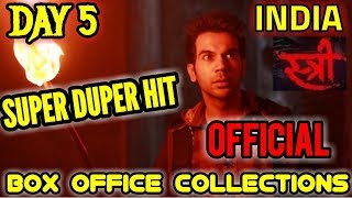 STREE BOX OFFICE COLLECTIONS DAY 5 | INDIA | OFFICIAL | RAJKUMMAR RAO | SHRADDHA KAPOOR | SUPERHIT