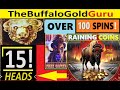100 spinsrecord jackpot 15 heads 15th time buffalo gold slot insanity 