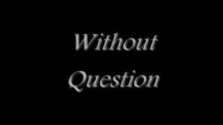 Video thumbnail of "Without Question - Elton John"