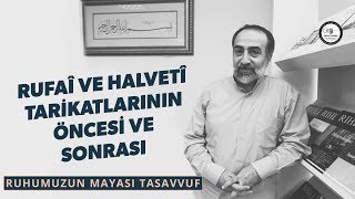 Ebubekir Sifil - Rufâî ve Halvetî Tarikatlarının Öncesi ve Günümüzdeki Hâli Resimi