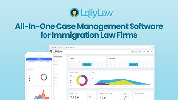 LollyLaw, the All-In-One Case Management Software for Immigration Law Firms