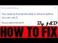 How to fix you need to format the disk in drive before you can use it using command prompt (CMD)