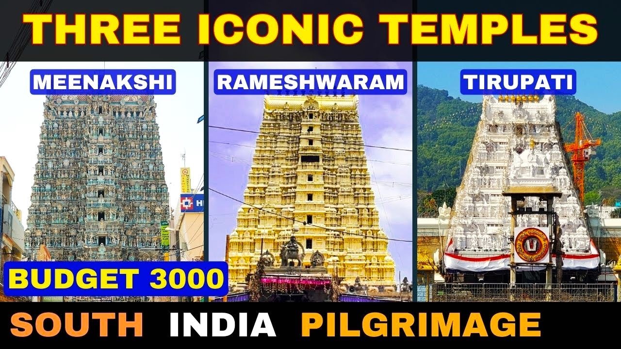Iconic Temples of South India – Meenakshi | Rameshwaram | Tirupati Balaji Temples