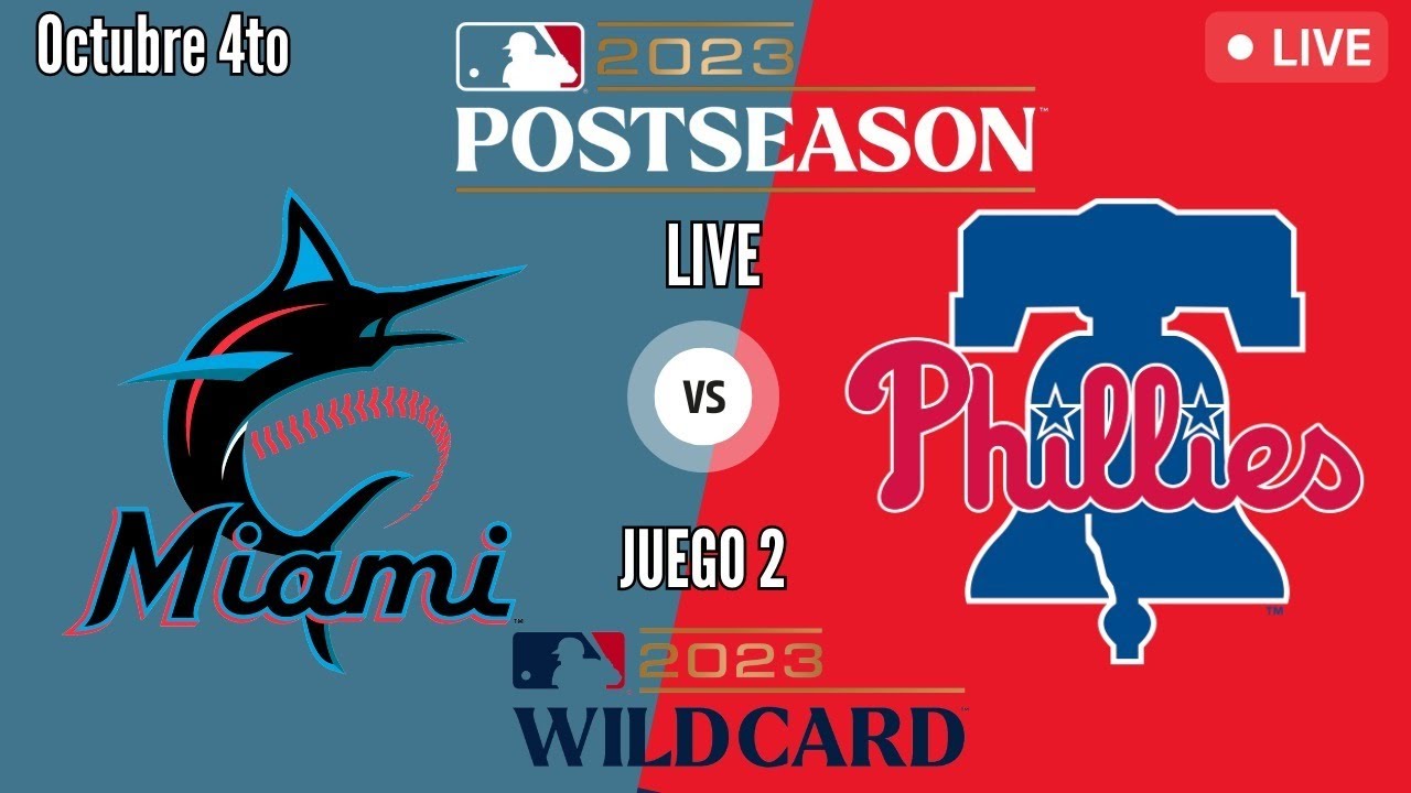 MIAMI MARLINS vs PHILLIES MLB PLAYOFFS 2023 EN VIVO/LIVE