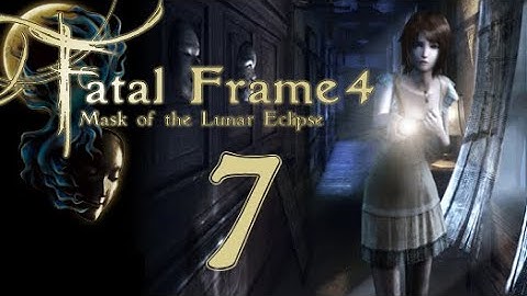 Lettuce play Fatal Frame 4 Mask of the Lunar Eclipse part 7