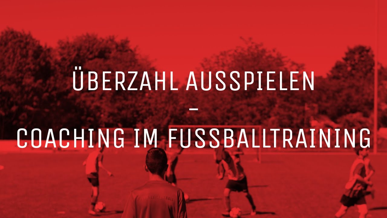 2gegen1 auf 2gegen1 Überzahl im Jugend Fußball zielstrebig ausspielen [Coaching Video