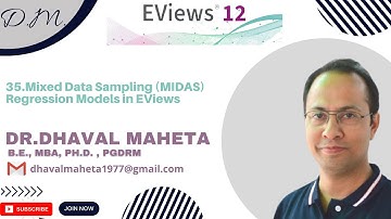 35. Mixed Data Sampling (MIDAS) Regression Model in EViews 12 || Dr. Dhaval Maheta