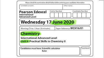Pearson Edexcel International A level chemistry unit 6 June 2020