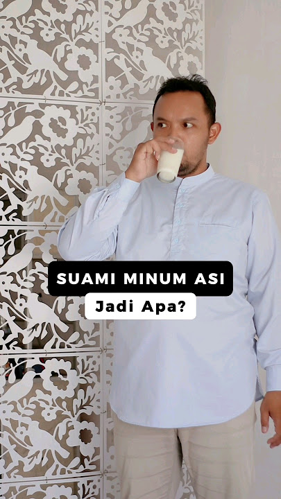 Bolehkah Suami Minum ASI? #belajarislam #suamiistri #parenting #drama #komedi