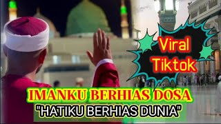 (Video Lirik) "Imanku Berhias Dosa, Hatiku Berhias Dunia" - Petikan Qasidah Ustaz Neezam Al Banjari