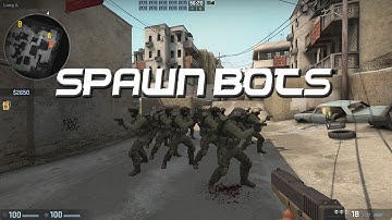 How to Spawn Static Bots in CS:GO