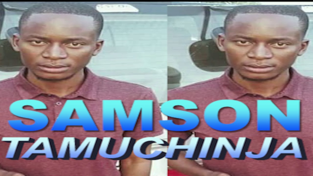 SAMSON   TAMUCHINJAOfficial AudioZambianMusic2019ZedGospel