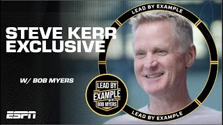 Steve Kerr on leadership, Steph Curry, Kevin Durant, Michael Jordan \& MORE | Lead by Example