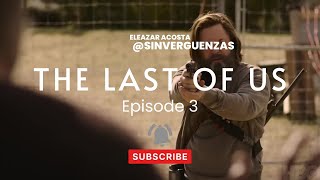 LAST OF US EPISODE 3 REVIEW