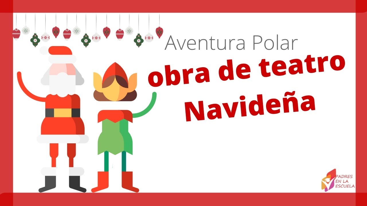 ambición Oso polar Desconfianza Obra de teatro navideña para primaria 🎅🏼 - YouTube