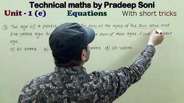 Equations, Unit 1(e) Que. 1 to 5, CA foundation, super short tricks. Technical Maths by Pradeep Soni