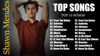 The Best of Shawn Mendes Songs - Shawn Mendes Greatest Hits Full Album New 2024