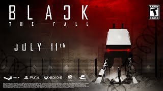 Black The Fall trailer-2