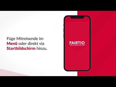 FAIRTIQ - Mitnahmefunktion Tutorial