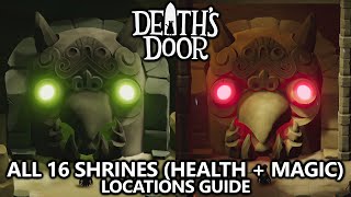 Death's Door  All 16 Shrine Locations  Max Health and Magic Upgrades Guide  Crystals