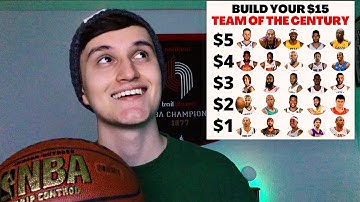 $15 To Build Your All Century NBA Team 🏀 (ASMR) ‘00-‘21
